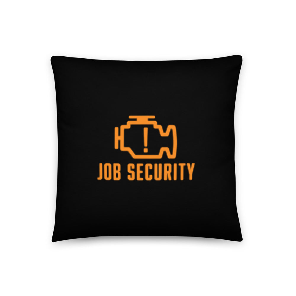 Job Security Pillow