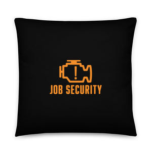 Job Security Pillow