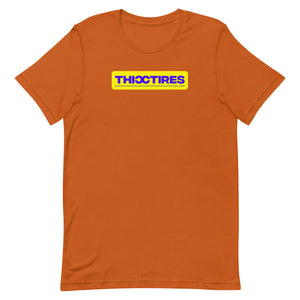 Thicc Tires T-Shirt